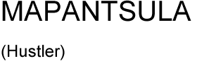 MAPANTSULA