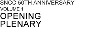 SNCC 50th ANNIVERSARY CONFERENCE: VOLUME 01