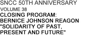 SNCC 50th ANNIVERSARY CONFERENCE: VOLUME 38