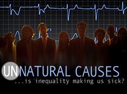 UNNATURAL CAUSES